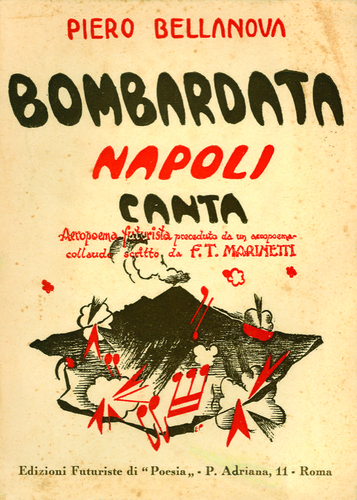 L’ultimo libro delle “Edizioni di Poesia”: Bombardata Napoli canta